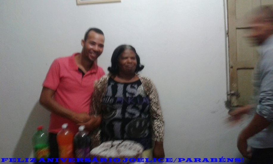 Fotos arquivo da família/parabéns Joelice